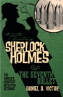 Image for The Further Adventures of Sherlock Holmes: The Seventh Bullet