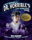 Image for Dr. Horrible&#39;s sing-along blog  : the book