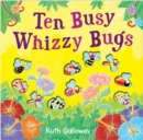 Image for Ten busy whizzy bugs