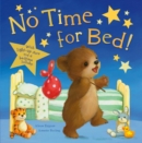 Image for No time for bed