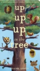 Image for Up, up, up in the tree