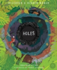 Image for Holes  : discover a hidden world