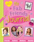 Image for Pretty Fabulous: My Fab Friends Journal : Friends * Fashion * Stickers * Secrets