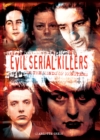 Image for Evil serial killers: in the minds of monsters