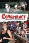 Image for Conspiracy: history&#39;s greatest plots, collusions and cover-ups