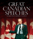Image for Great Canadian Speeches: Words that Shaped a Nation