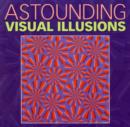 Image for Astounding visual illusions