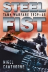 Image for Steel fist: tank warfare 1939-45
