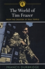 Image for The world of Tim Frazer