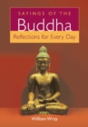 Image for Sayings of the Buddha: reflections for every day