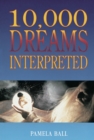 Image for 10,000 dreams interpreted