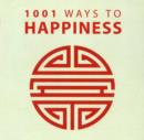 Image for 1001 ways to happiness