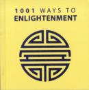 Image for 1001 ways to enlightenment