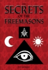 Image for The secrets of the Freemasons