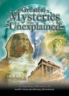Image for Greatest mysteries of the unexplained: a compelling collection of the world&#39;s most perplexing phenomena