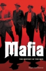 Image for Mafia: The History of the Mob