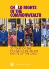 Image for Child rights in the Commonwealth: 20 years of the Convention on the Rights of the Child
