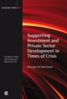 Image for Supporting investment and private sector development in times of crisis: strategies for small states : 89