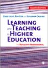 Image for Learning and Teaching in Higher Education : The Reflective Professional
