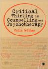 Image for Critical Thinking in Counselling and Psychotherapy