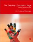 Image for The early years foundation stage  : theory and practice