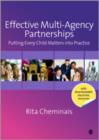 Image for Effective multi-agency partnerships  : putting Every child matters into practice