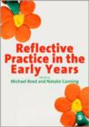 Image for Reflective Practice in the Early Years