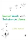 Image for Social work with substance users