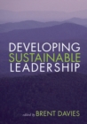 Image for Developing sustainable leadership