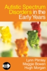 Image for Autistic spectrum disorders in the early years
