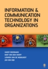 Image for Information communication technology in organizations: adoption, implementation, use and effects