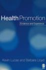 Image for Health promotion: evidence and experience