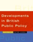 Image for Developments in British public policy