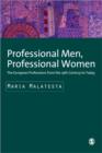 Image for Professional men, professional women  : the European professions from the 19th century to today