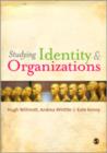 Image for Understanding identity &amp; organizations