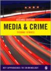 Image for Media and crime  : a critical introduction