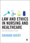 Image for Law and Ethics in Nursing and Healthcare