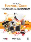 Image for The NCTJ essential guide to careers in journalism