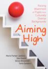 Image for Aiming high: raising the attainment of pupils from culturally diverse backgrounds