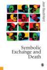 Image for Symbolic exchange and death