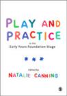 Image for Play and Practice in the Early Years Foundation Stage