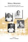 Image for Manila Memories : Four Boys Remember Their Lives Before, During and After the Japanese Occupation