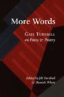 Image for More Words: Gael Turnbull on Poets and Poetry