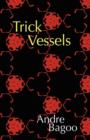Image for Trick Vessels