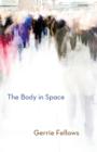 Image for The Body in Space
