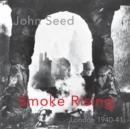 Image for Smoke Rising : London 1940-41
