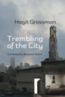 Image for Trembling of the City