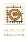 Image for Facing West