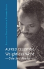 Image for Weightless Word : Selected Poems