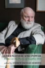 Image for Strangeness and Power: Essays on the Poetry of Geoffrey Hill